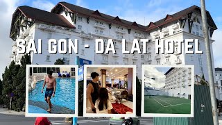 Staying at Saigon Dalat Hotel, Da Lat Vietnam