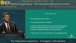 The Deposition Experience - A Surgeon's Perspective