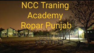 NCC Traning Accadmy Roop Nagar Punjab