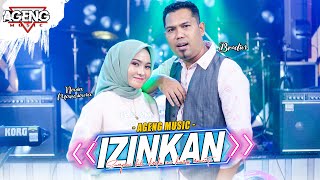 IZINKAN Nazia Marwiana ft Brodin Ageng Music Live Music