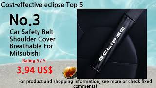July 2024 Cost-effective eclipse Ranking