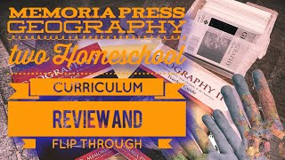Memoria Press geography to homeschool curriculum review and flip through modified lower elementary￼