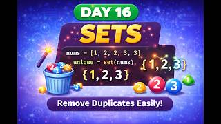 Day 16: Python Sets ⚡ Remove Duplicates Instantly!
