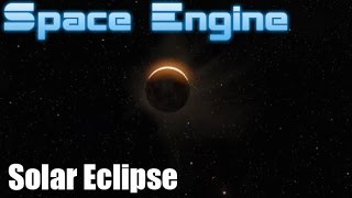 2017 Solar Eclipse | Space Engine
