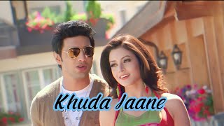 Khuda Jaane | ( slowed reverb ) | paglu 2 |