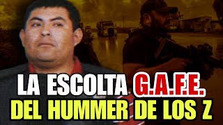 LA ESCOLTA PERSONAL DEL HUMMER DE LOS ZETAZ FUE ENTRENADA POR UN GAFE