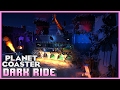 THE PRINCESS IS DEAD! Darkride! Ride Spotlight 15 #PlanetCoaster