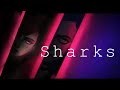 SHARKS | Arcane AMV