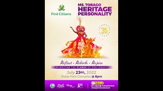 TOBAGO HERITAGE FESTIVAL 2022 - MISS HERITAGE PERSONALITY