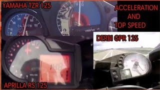 YAMAHA TZR 125 VS APRILLA RS 125 VS DERBI GPR 125 Acceleration and top speed