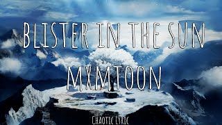 blister in the sun - mxmtoon Creative Lyric Video