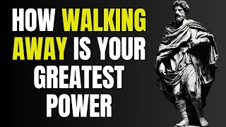 13 Stoic Insights into the Liberating Power of Walking Away  Following Marcus Aurelius | Stoicism