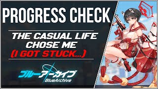 [Blue Archive] I Became A Casual Gamer (Progress Check, My Re-Roll Update, Hard Stuck...)