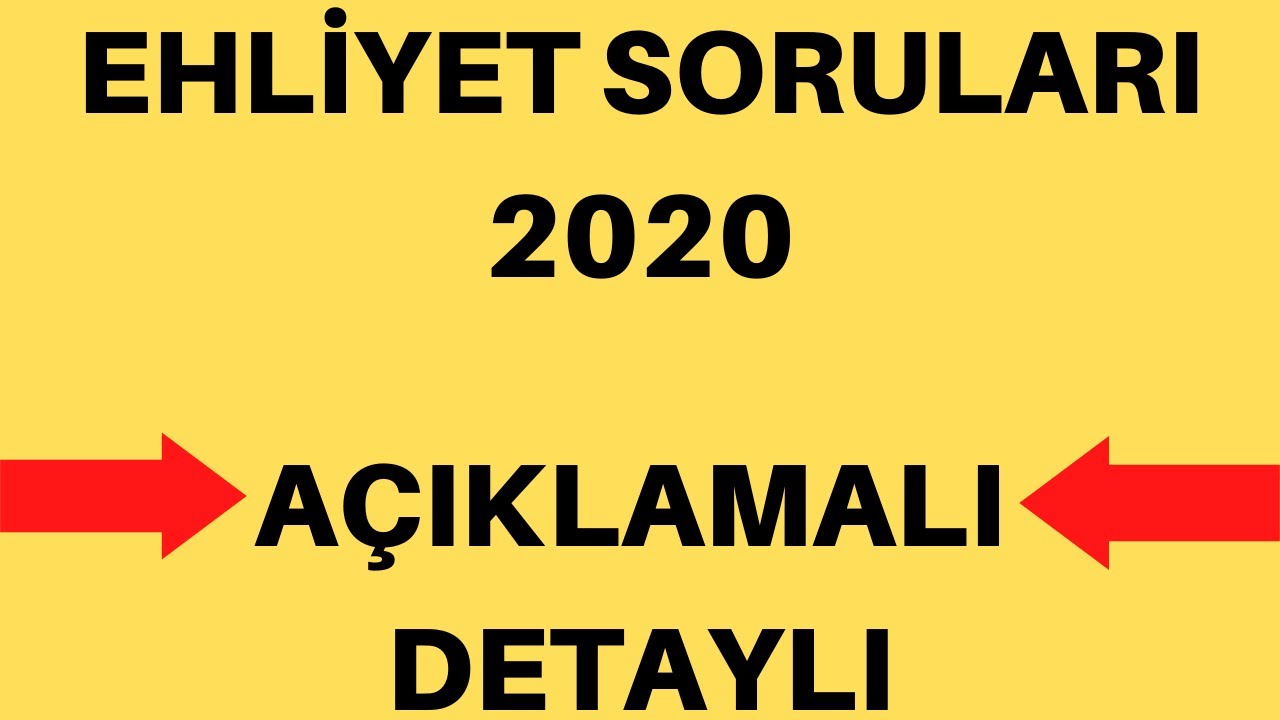 EHLİYET SINAV SORULARI 2020 / ÇIKMIŞ EHLİYET SINAV SORULARI ÇÖZ - YouTube