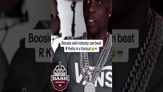 Boosie says no one can challenge R Kelly in a versus