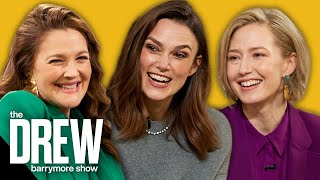 Keira Knightley & Carrie Coon Recall their Wildest Relationship Stories | The Drew Barrymore Show