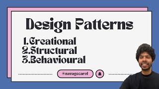 All Design Patterns Explained | Creational, Structural, Behavioral | Overview