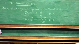 Electromagnetism and Optics - Lecture 1: Maxwell's Equations