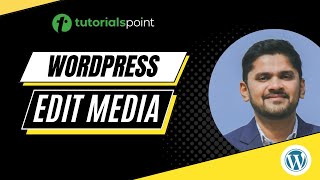 WordPress - Edit Media | Tutorialspoint