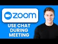 NEW! How to Use Zoom Chat During a Meeting (2025) 💬 | Zoom In-Meeting Messaging Tutorial