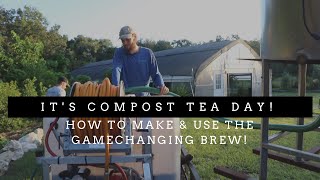 It's Compost Tea Day!  How to Make & Use the Game Changing Brew!