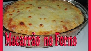 Macarrão com Carne Moída  no Forno