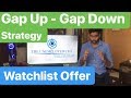 #GapUp - #GapDown Strategy | #Intraday Strategy | #TheUnemployedCEO