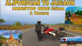 Alipurduar to Jaigaon | 65 km Just 1 Hours  | Motovlog #motovlog