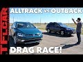 Compared & Drag Raced: Subaru Outback vs VW Alltrack!