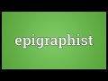 epigraphist meaning