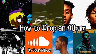 How to Make an Album / EP on Soundcloud