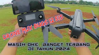 DRONE MJX BUGS 12 EIS TEST TERBANG DAN HASIL CAMERA | A M TOYS