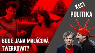 Kecy \u0026 politika 21: Bude Jana Maláčová twerkovat?