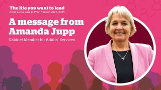 'The life you want to lead' - Adult social care in West Sussex 2022-2025