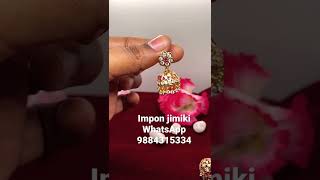 Beautiful Impon jimiki WhatsApp 9884315334 just 550 shipping extra