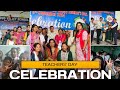 Teachers Day Celebration 2024 🎉🎈🎈 with students |  #teachersday #teacher