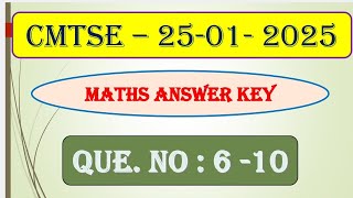 Que.no 6 to 10| முதலமைச்சர் திறனாய்வு தேர்வு| CMTSE 2025 | Maths Answer Key |  TNCMTSE | Explanation