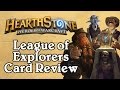 League of Explorers Card Review - Hearthstone