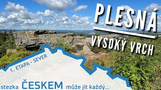 SEVERNÍ STEZKA ČESKEM - 1. etapa, Plesná - Vysoký vrch