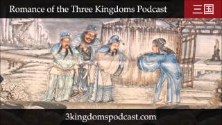 Romance of the Three Kingdoms Podcast 014