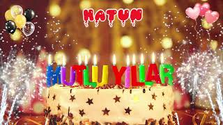 HATUN Birthday Song – Happy Birthday Hatun