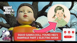 GTA V SQUID GAMES 2 DOLL YOUNG HEE MOD AND F.U MODE PART 12 #squidgamedoll #squidgame2 #gtavmods