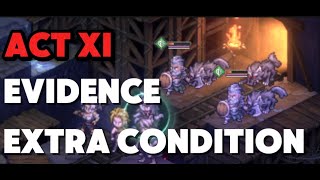 act XI search for the evidence extra condition glimmers in the mist sword of convallaria act 11