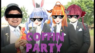 [HOLOLIVE COFFIN PARTY ][ ホロライブの棺桶パーティー]