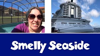 MSC Seaside FOUL ODOR * My Personal Experience *