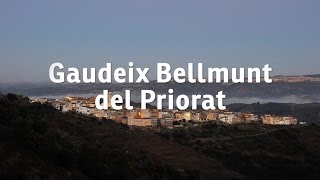 Gaudeix Bellmunt del Priorat