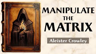 Mastery of Reality - SECRET LAWS TO CONTROL BLACK MAGIC - Aleister Crowley