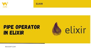 Pipe Operator in Elixir | W3Codify