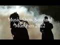 Music Show Scotland - München 2022