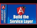 💥 Angular RxJs Tutorial - How to build an Angular  Service Layer with RxJs Observables and HTTP